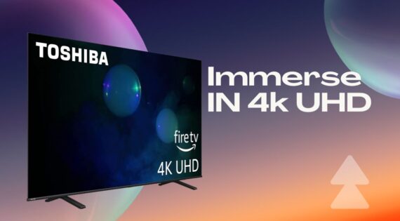 Immerse in 4K UHD: Toshiba New 55″ Smart Fire TV